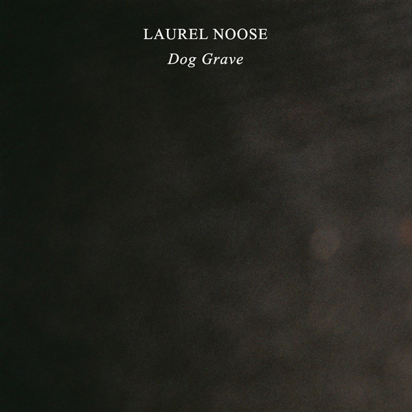 Laurel Noose - Choked With Rose Petals