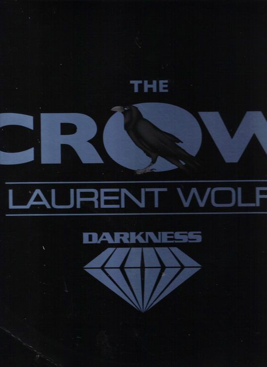 Laurent Wolf - The Crow