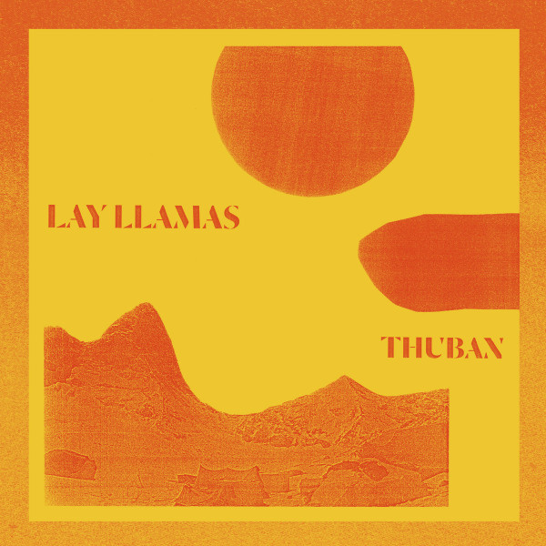Lay Llamas - We Are You