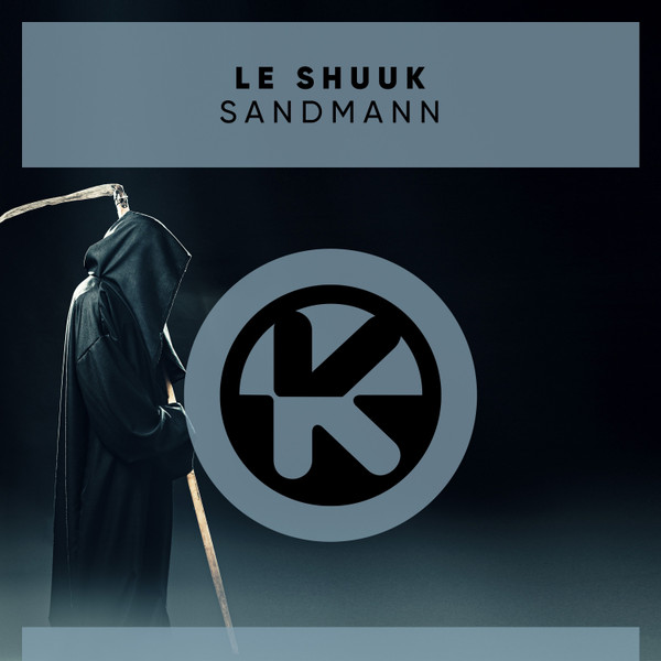 Le Shuuk - Sandmann