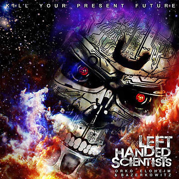 Left Handed Scientists - Constructive Destruction (Prod. Mr Ridley)