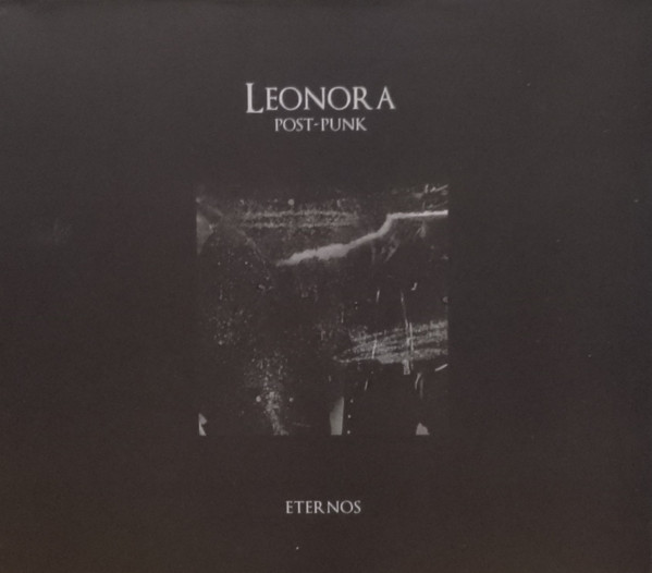 Leonora Post Punk - Eternos