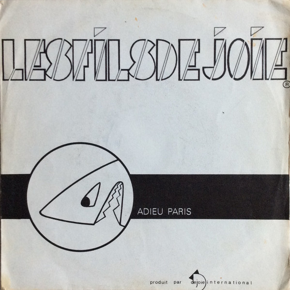 Les Fils de Joie - Adieu Paris