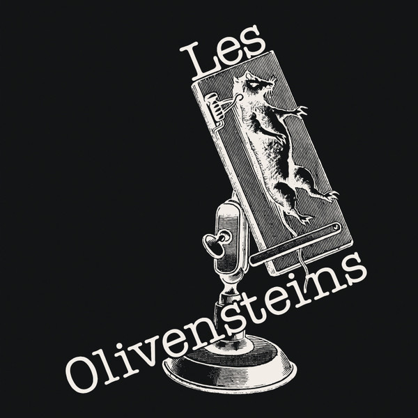 Les Olivensteins - Fier De Ne Rien Faire