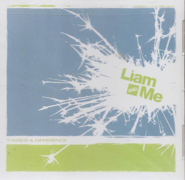 Liam and Me - Don't Say A Word