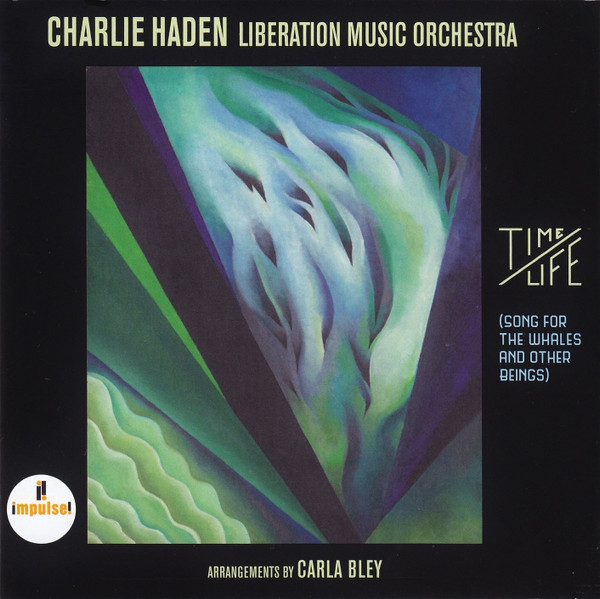 Liberation Music Orchestra - Time / Life