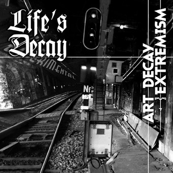 Life's Decay - Gloria
