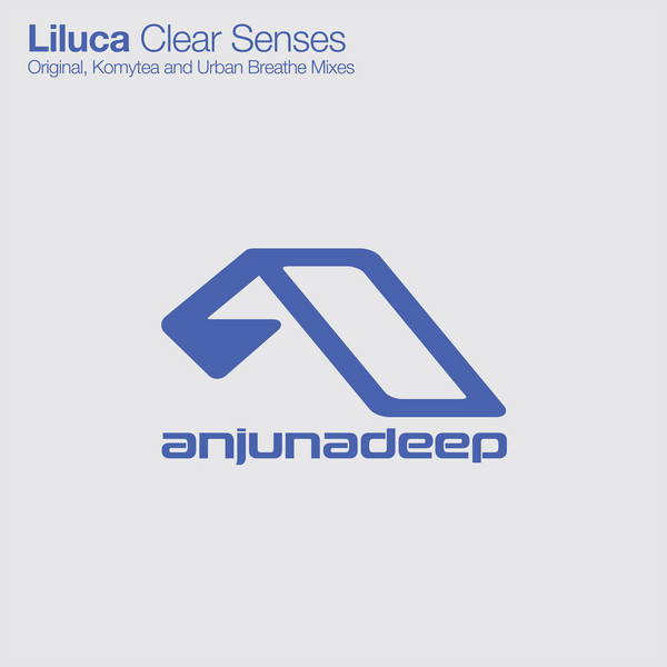 Liluca - Clear Senses - Original Mix