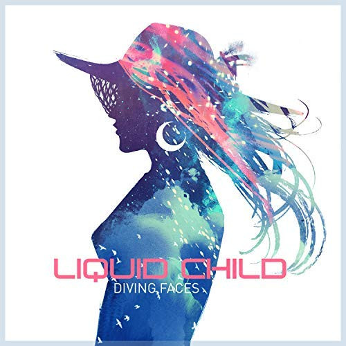 Liquid Child - Diving Faces