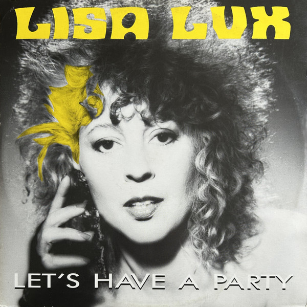 Lisa Lux - Lets Have A Party - Clubmix