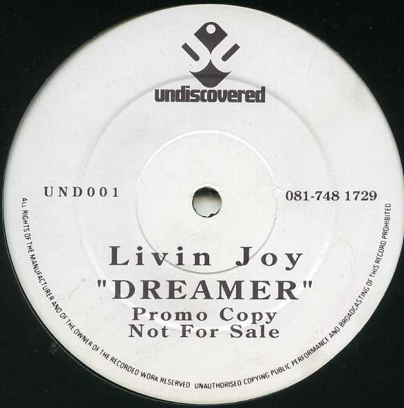 Livin' Joy - Dreamer - Re-Original 7-inch Mix