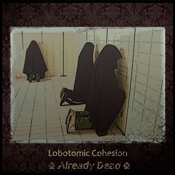 Lobotomic Cohesion - The Truth