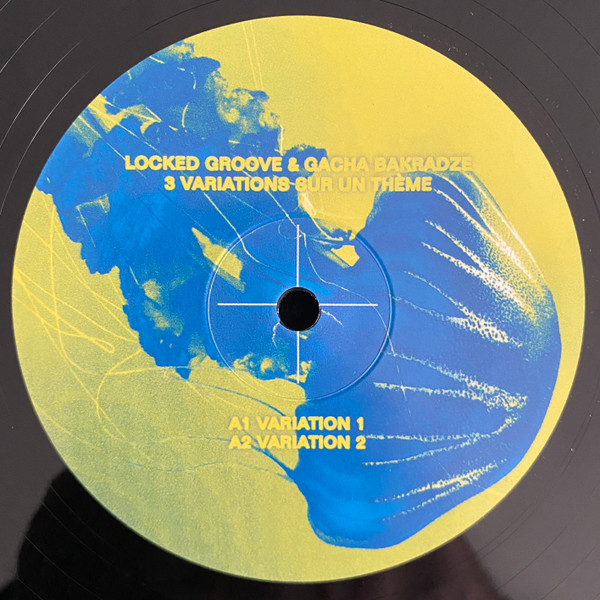 Locked Groove & Gacha Bakradze - Variation 3