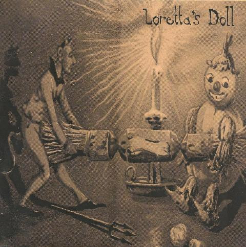 Loretta's Doll - Love is Regret