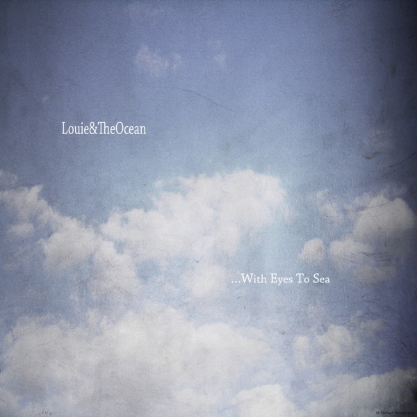 Louie & The Ocean - No Friends, No Problems