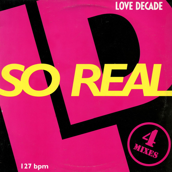 Love Decade - So Real - Massive Mix 7" Version