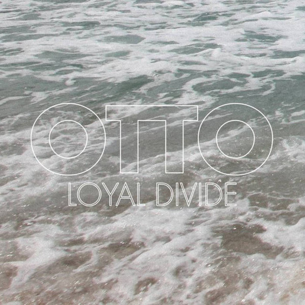 Loyal Divide - Vision Vision