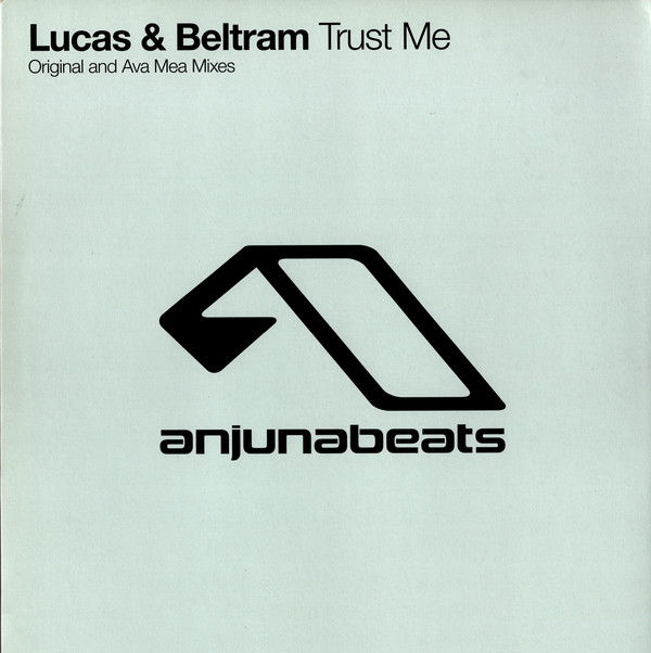 Lucas & Beltram - Trust Me
