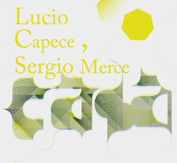 Lucio Capece & Sergio Merce - Virar Virar
