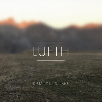 Lufth - Zwischen uns der Mund