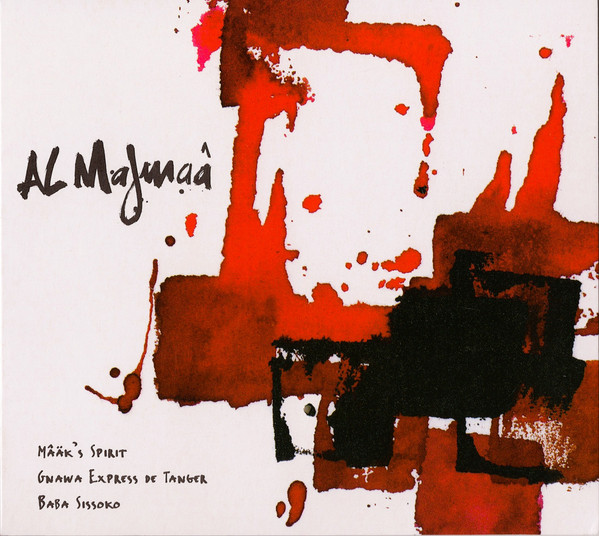 Mâäk's Spirit & Gnawa Express - Soudani Manayou