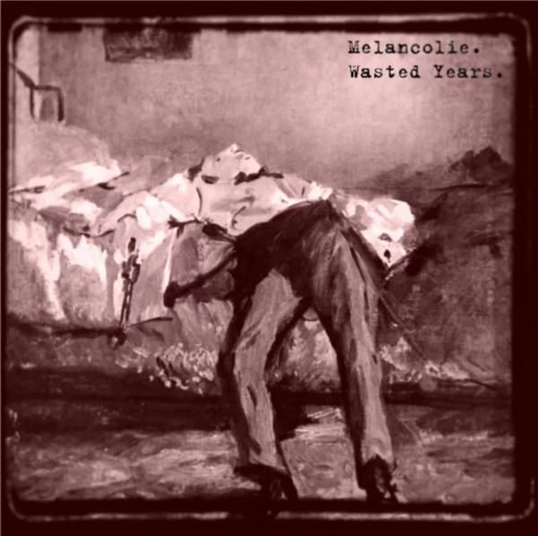 Mélancolie - Lost Life
