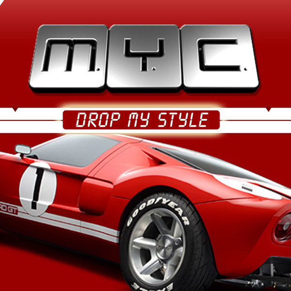 M.Y.C. - Drop My Style (Tune Up! remix)