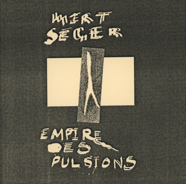 MERT SEGER - Empire Des Pulsions