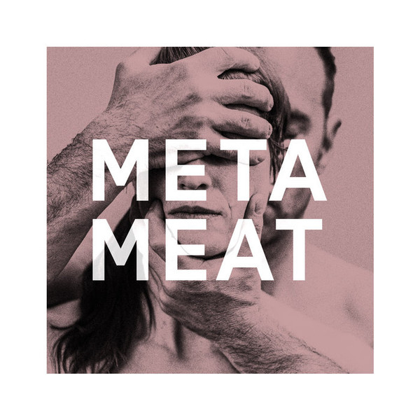 META MEAT - melt