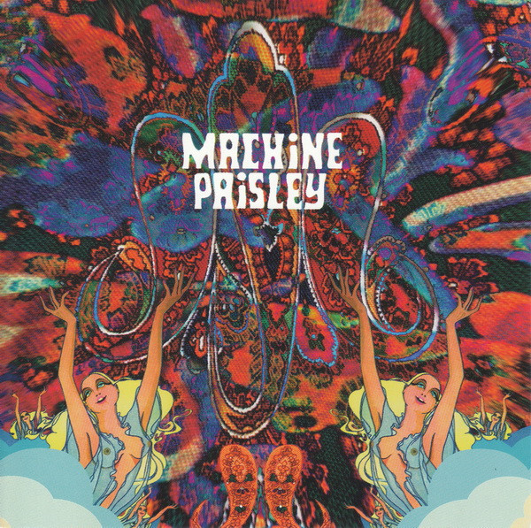 Machine Paisley - Smoothness Above All Else
