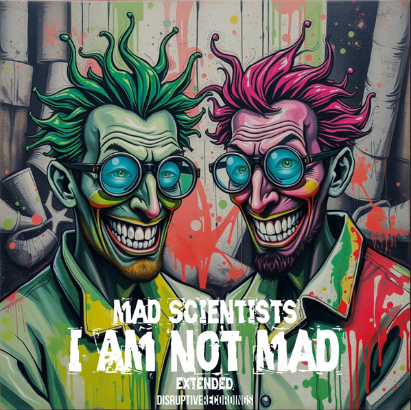 Mad Scientists - Against The System