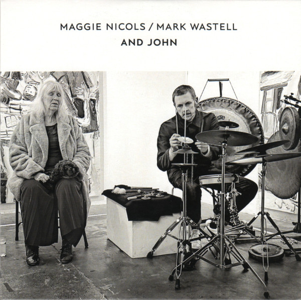 Maggie Nicols / Mark Wastell - Such a Beautiful Place