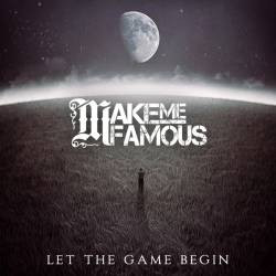 Make Me Famous - Once You Killed A Cow, You Gotta Make A Burger