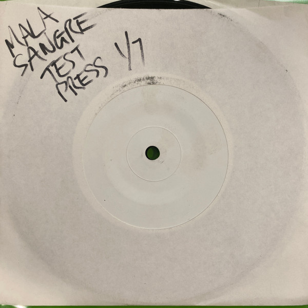 Mala Sangre - Blessed is Your Hatred