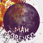 Man Forever - Drums -> Space