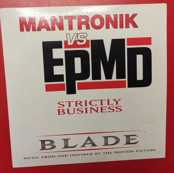 Mantronik vs. EPMD - Strictly Business (Mantronik MBA Radio Edit)