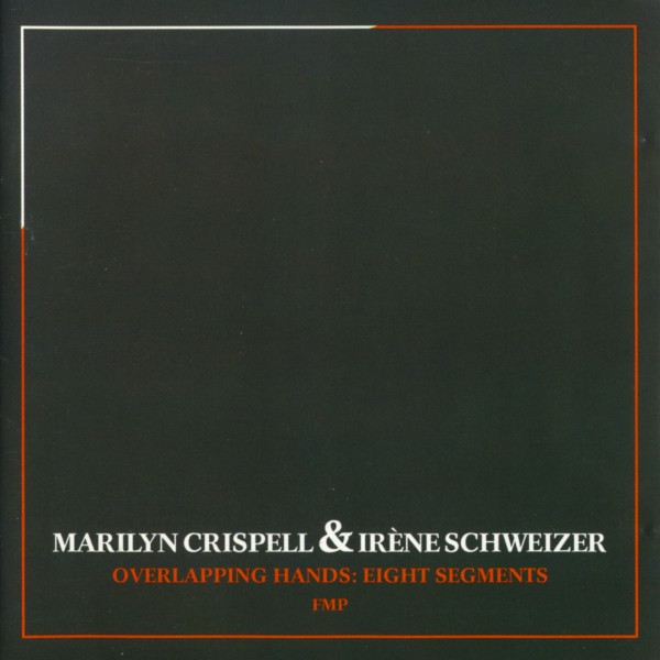 Marilyn Crispell & Irène Schweizer - Segment 1