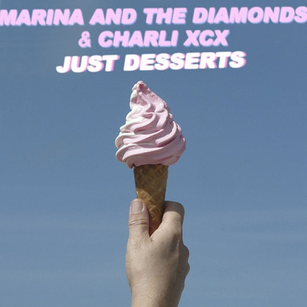 Marina and the Diamonds & Charli XCX - Just Desserts (Demo)