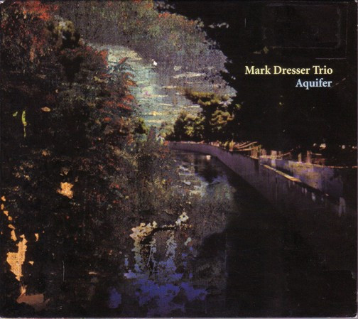 Mark Dresser Trio - FLBP