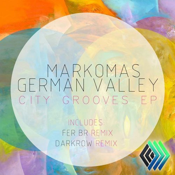 Markomas & German Valley - City Grooves