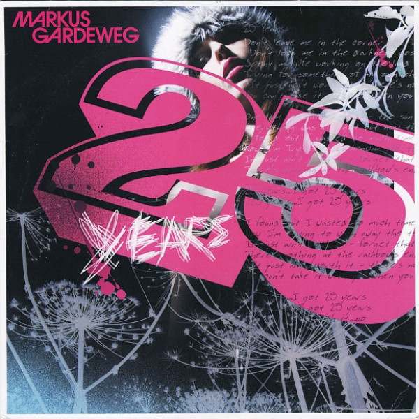 Markus Gardeweg - 25 Years