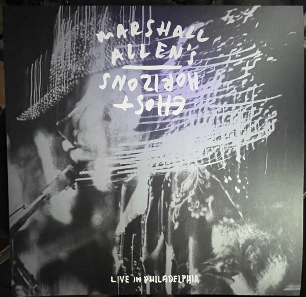 Marshall Allen's Ghost Horizons - Seductive Fantasy - Live
