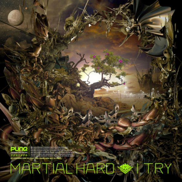 Martial Hard - I Try