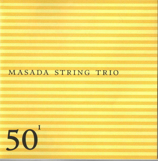 Masada String Trio - Tahah