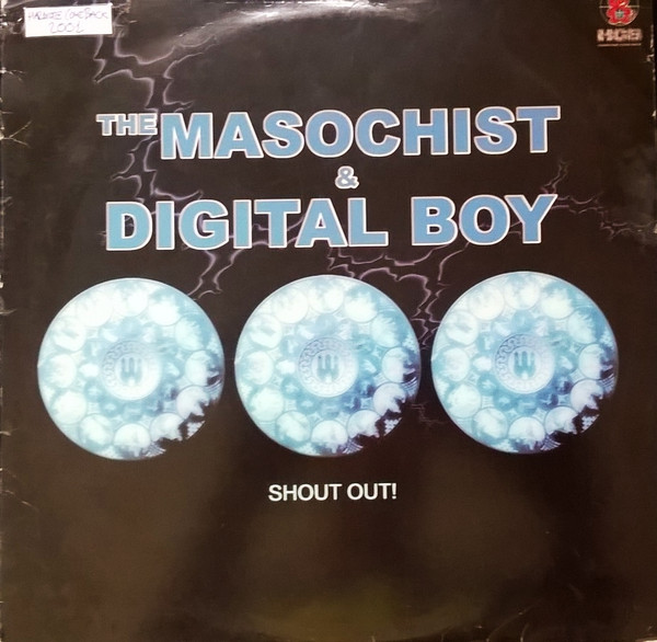 Masochist & Digital Boy - Shout