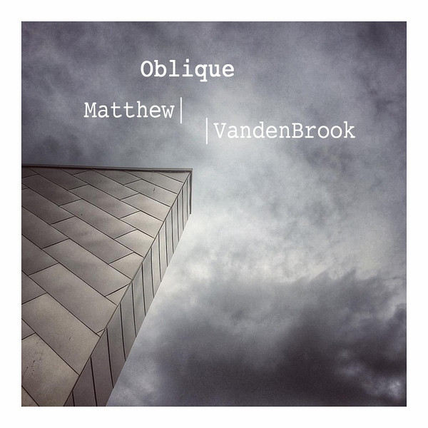 Matthew VandenBrook - Never Again