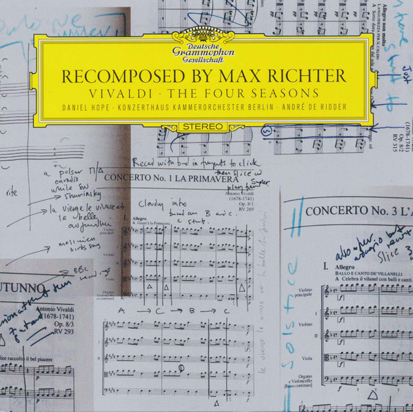 Max Richter, Daniel Hope, Konzerthaus Kammerorchester Berlin, André de Ridder - Recomposed by Max Richter: Vivaldi, The Four Seasons: Spring 1