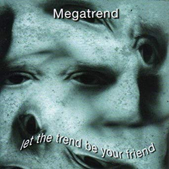 Megatrend - I Hope You Die Today