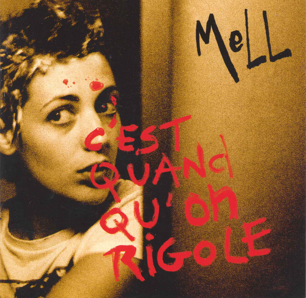 Mell - Les Mots Crus