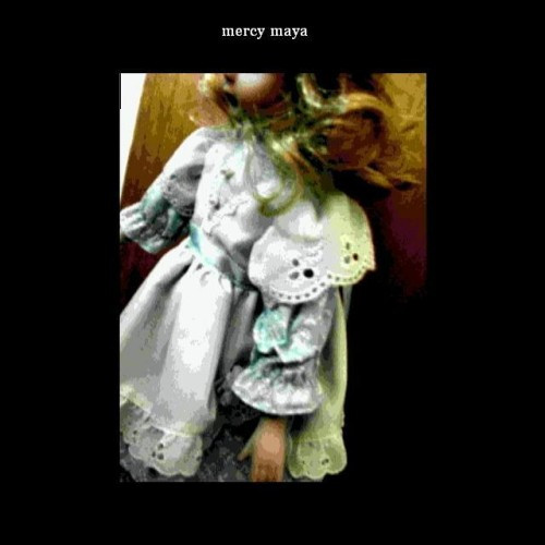 Mercy Maya - There is Nothing Anymore